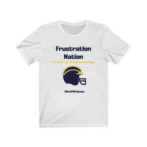 Frustration Nation: Michigan Fan