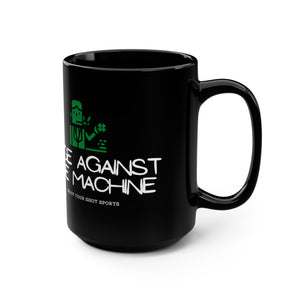 Wage Against the Machine Mug, 15oz