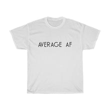 Load image into Gallery viewer, Off The Cuff Podcast: Average AF
